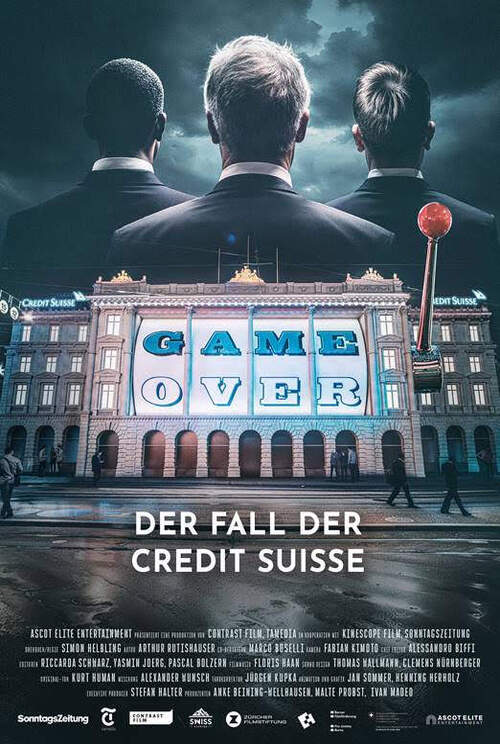 Game Over - Der Fall der Credit Suisse